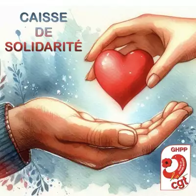 Lancement de la Caisse de Solidarité de la CGT-GHPP