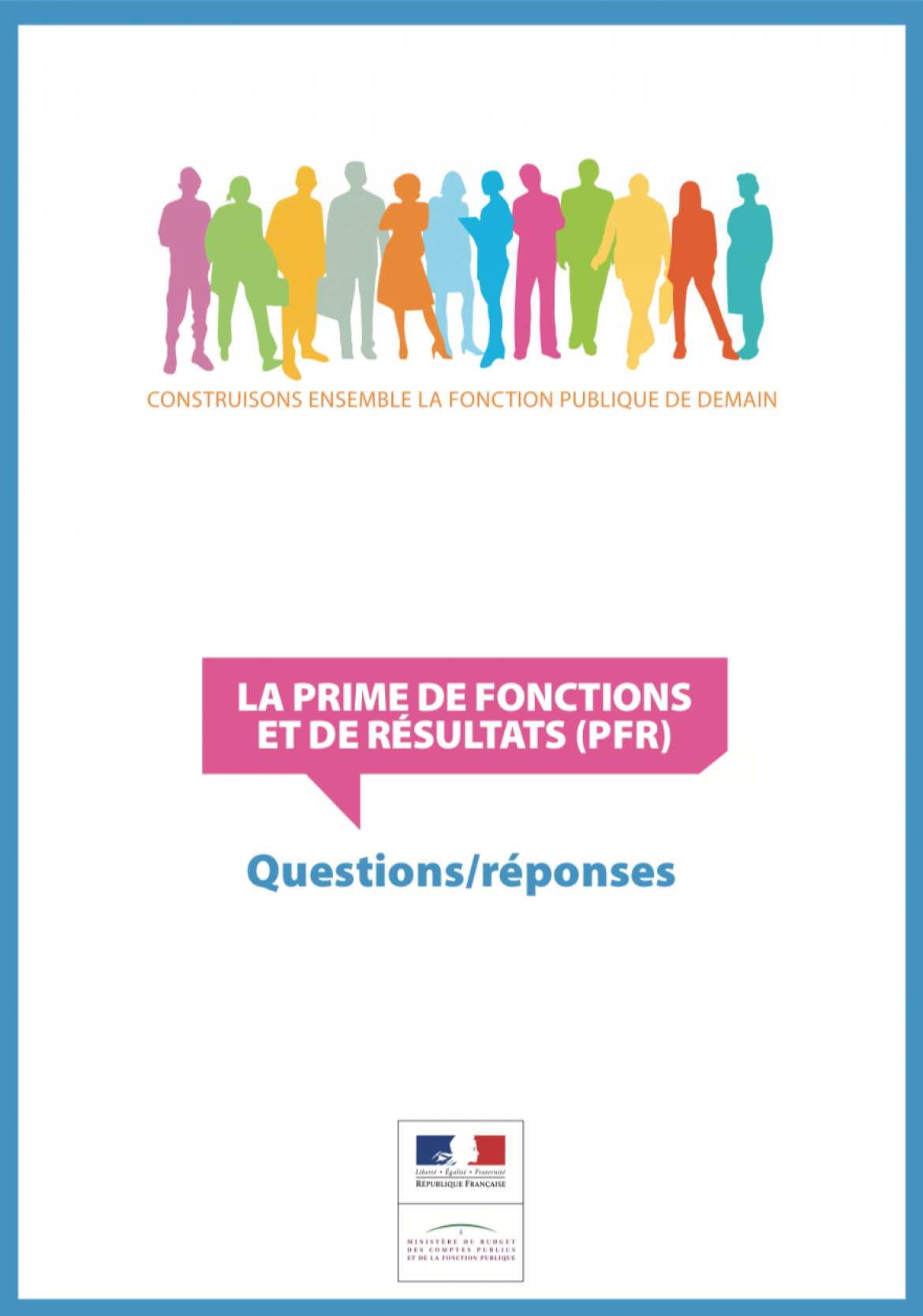 La Prime de Fonctions et de Résultats (PFR) - Questions / Réponses