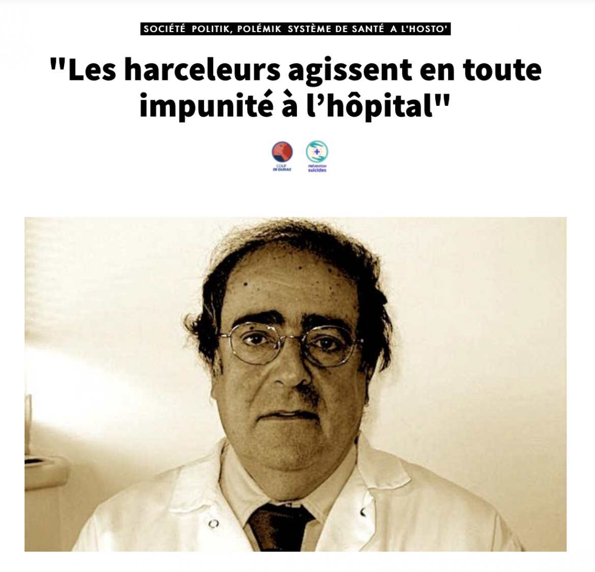 « Les harceleurs agissent en toute impunité à l’hôpital » - 30/08/2019 - Par Julien MOSCHETTI