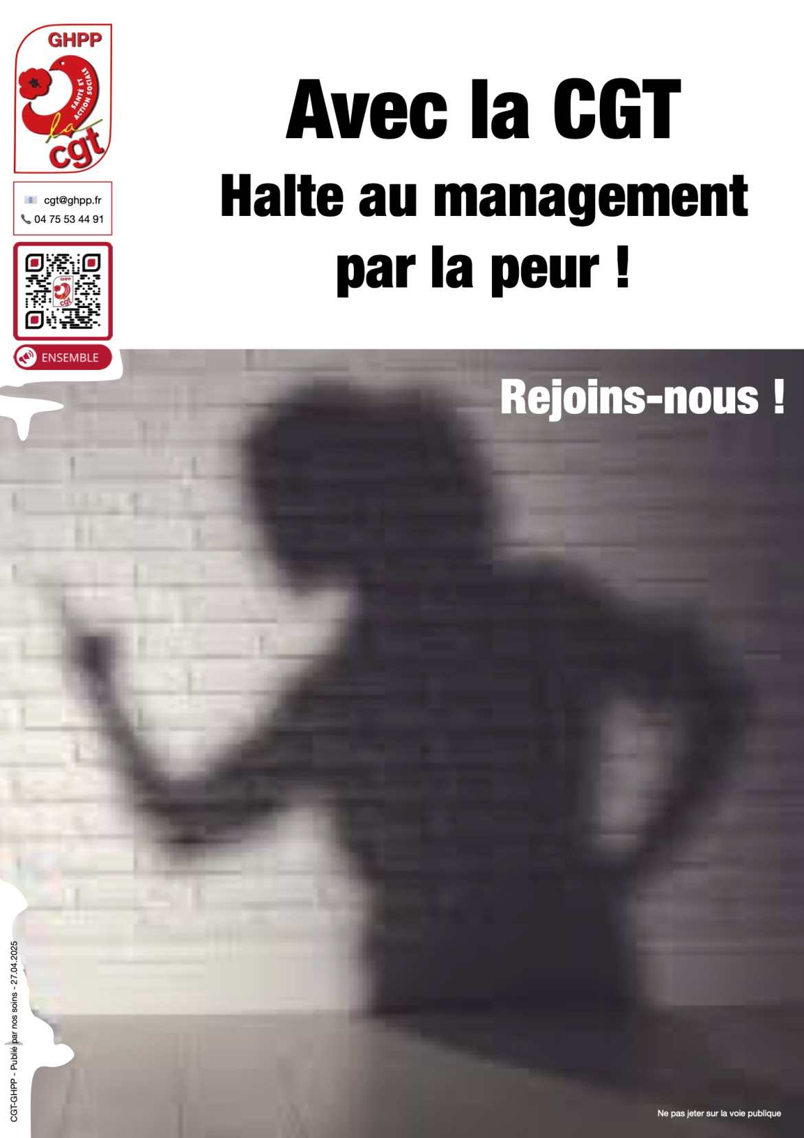 Avec la CGT Halte au management par la peur ! Tract 2