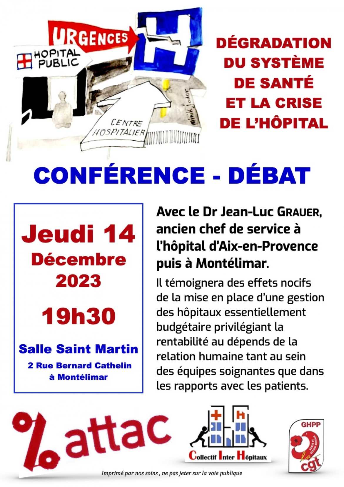 %ATTAC - Conférence-Débat - Dégradation du Système de Santé et la crise à lHôpital